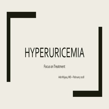 Hyperuricemia ; Focus on Treatment 