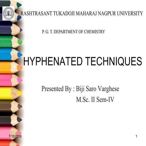 Hyphenated techniques