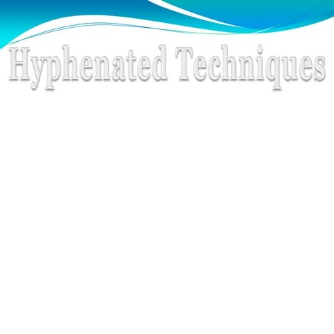 hyphenatedtechniques-200429145545.pdf