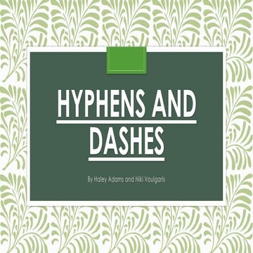 Hyphens and dashes