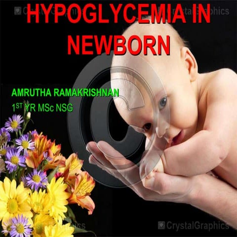 Hypoglycemia in newborns