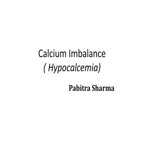  Calcium Imbalance (Hypocalcemia)