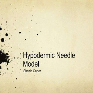 Hypodermic needle model