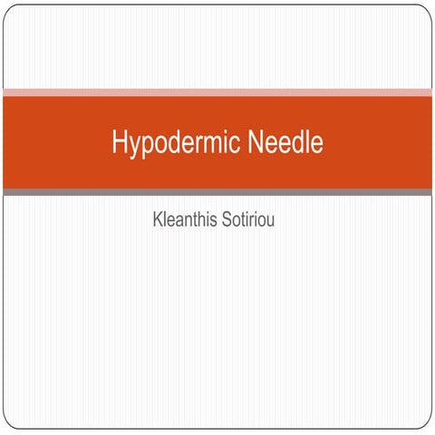 Hypodermic needle