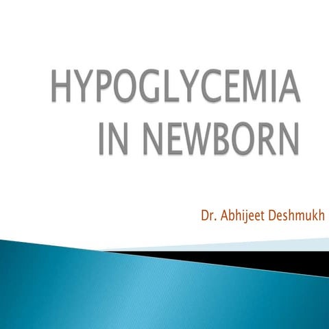 Hypoglycemia in new born