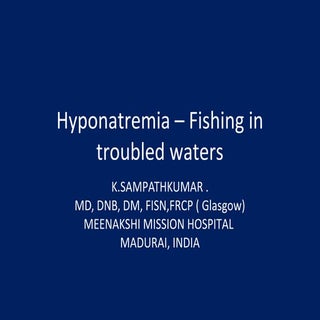 Hyponatremia- Fishing in troubled w...