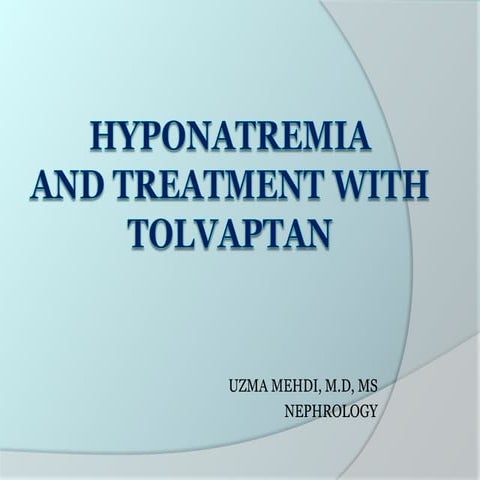 Hyponatremia 040113.ppt