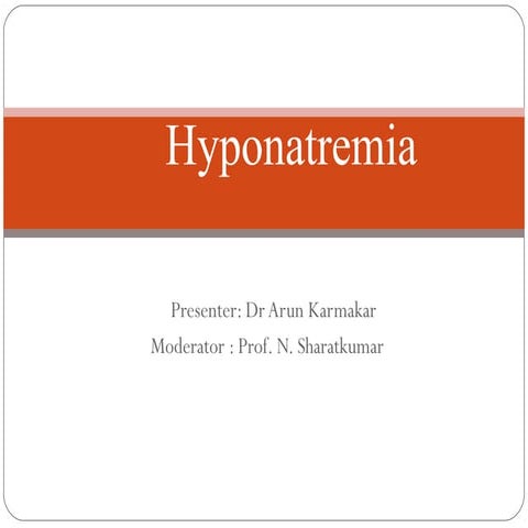 Hyponatremia ppt .final