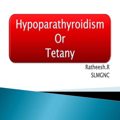 Hypoparathyroidism