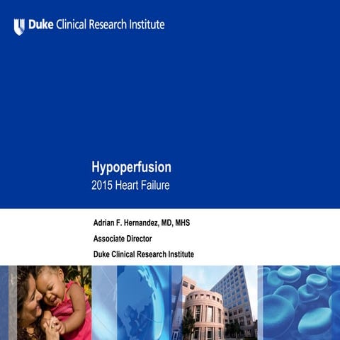 Channalging Cases in AHF Hypoperfusion