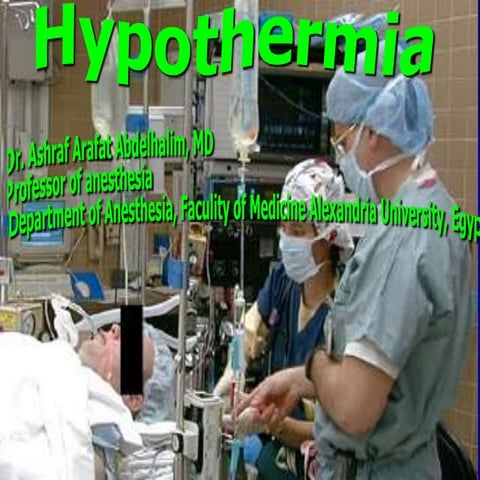 Intraoperative Hypothermia 