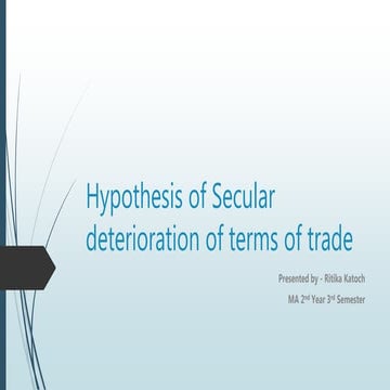 Hypothesis of secular deterioration of terms of trade