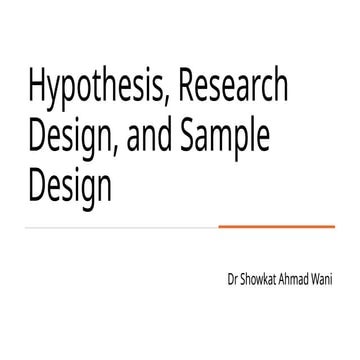 Hypothesis, Research Design, and Sample Design.pptx