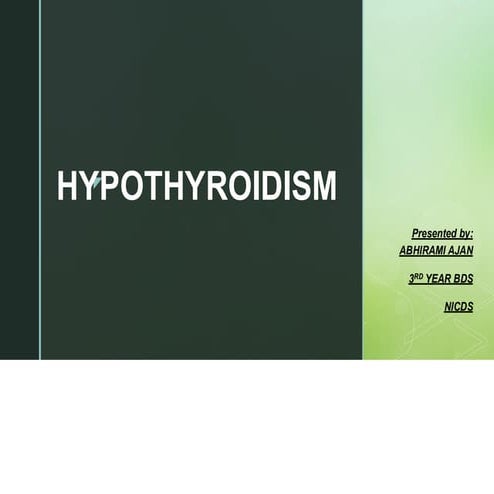 Hypothyroidism, General Medicine for BDS students | PDF