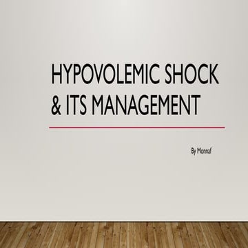 Hypovolemic shock & its management....... | PPTX