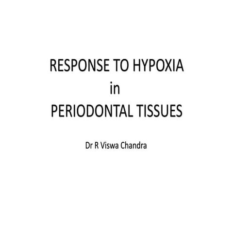 Hypoxia in periodontal disease