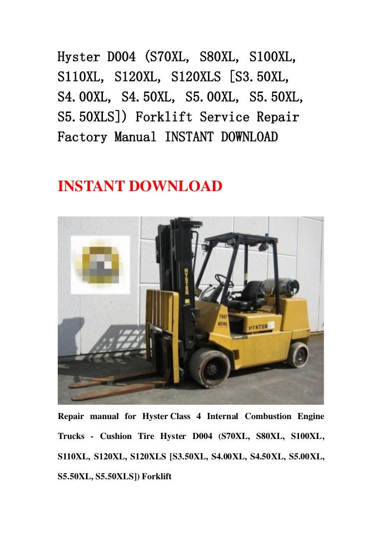 Hyster d004 (s70 xl, s80xl, s100xl, s110xl, s120xl, s120xls [s3.50xl,…