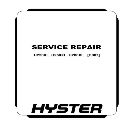 Hyster d007 (h250 xl) forklift service repair manual