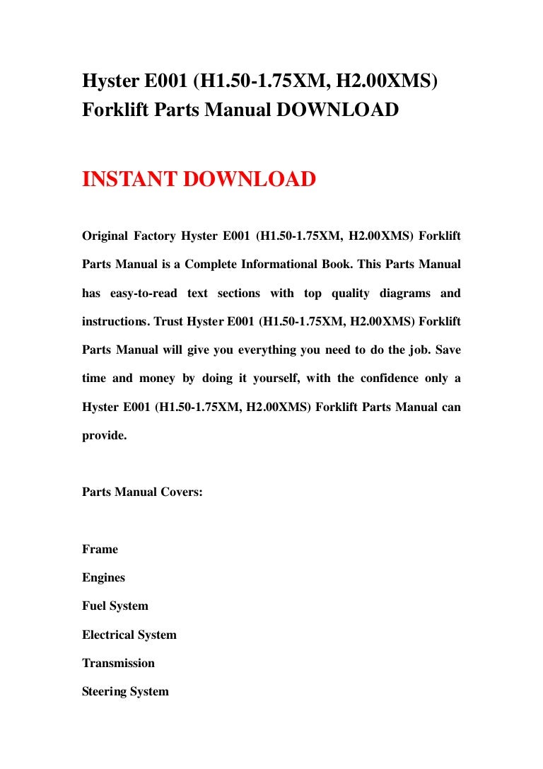 Hyster e001 (h1.50 1.75 xm, h2.00xms) forklift parts manual