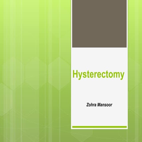 Hysterectomy