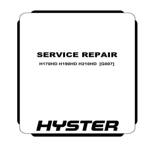 Hyster g007 (h210 hd) forklift service repair manual
