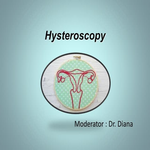 Hysteroscopy