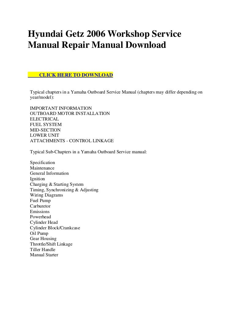 hyundaigetz2006workshopservicemanualrepairmanualdownload-110804162327-phpapp02-thumbnail-4.jpg?cb=1312475069