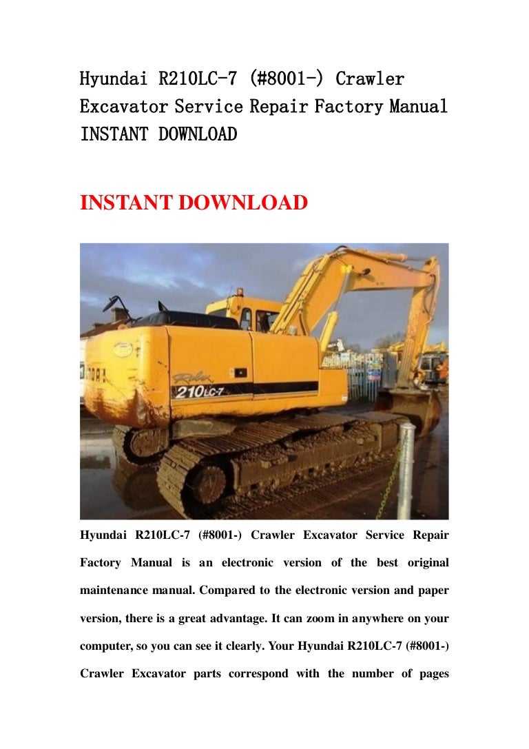 Hyundai r210 lc 7 (#8001-) crawler excavator service repair factory m…