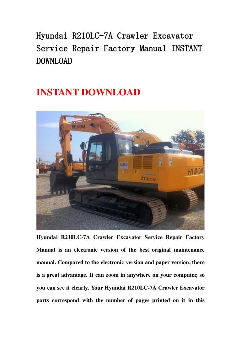 Hyundai r210 lc 7a crawler excavator service repair factory manual instant  download