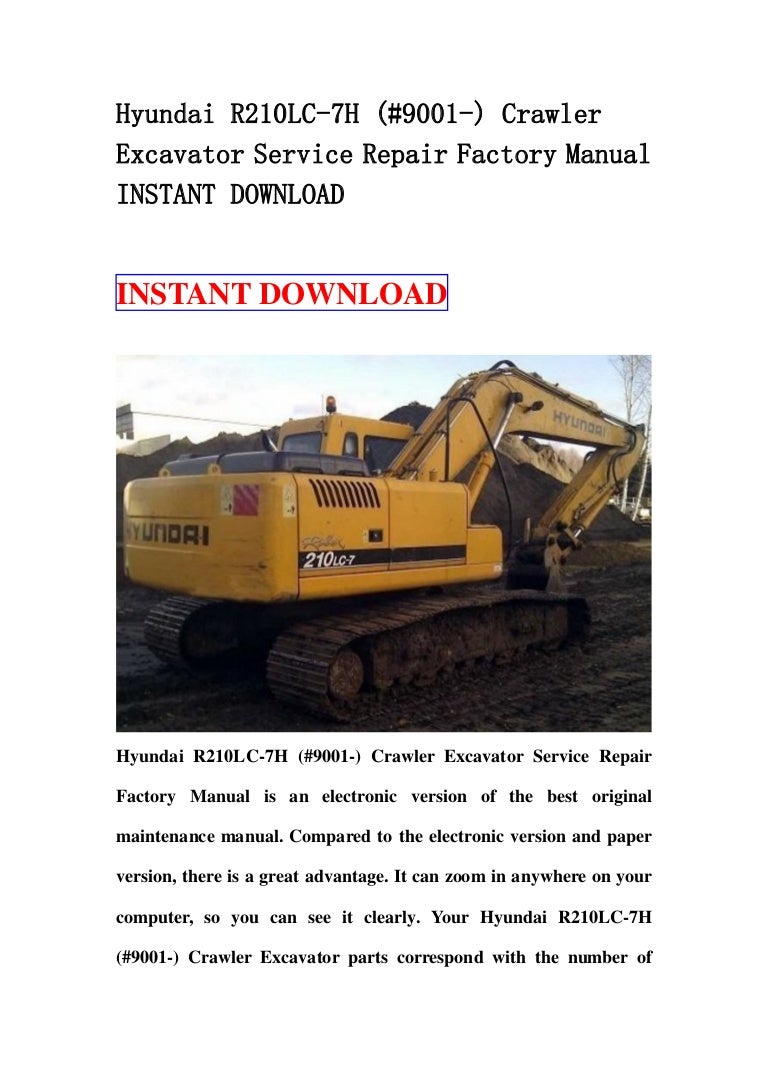 Hyundai r210 lc 7h (#9001-) crawler excavator service repair factory …