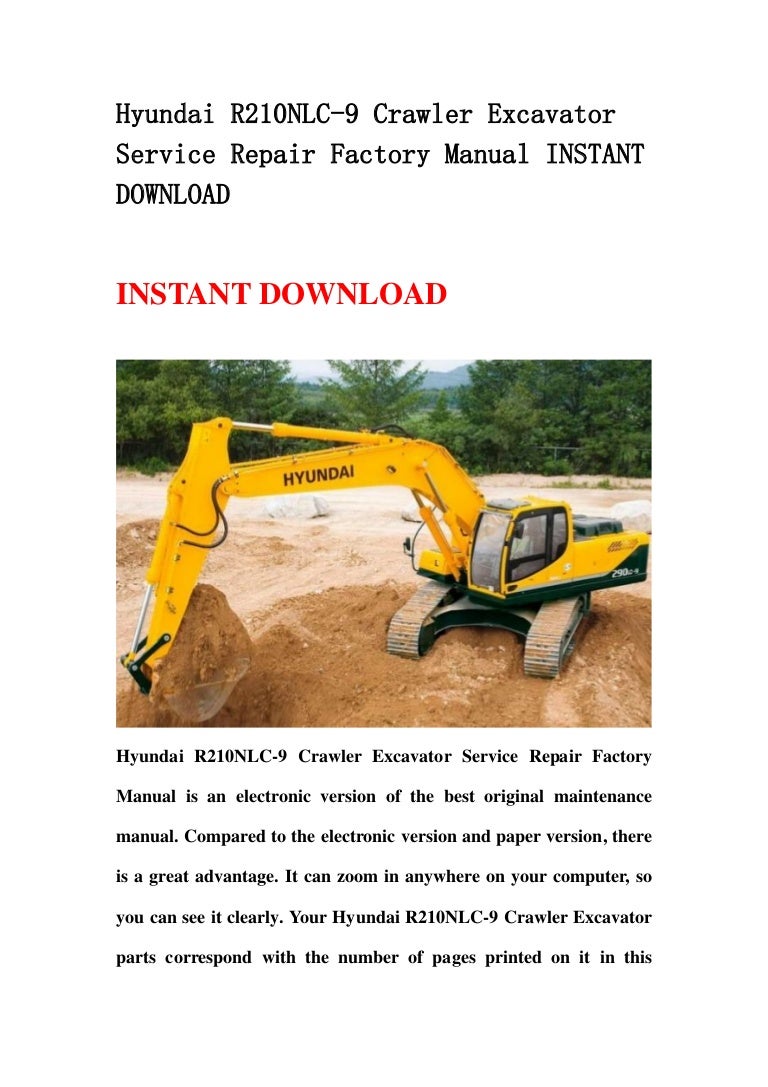 Hyundai r210 nlc 9 crawler excavator service repair factory manual in…