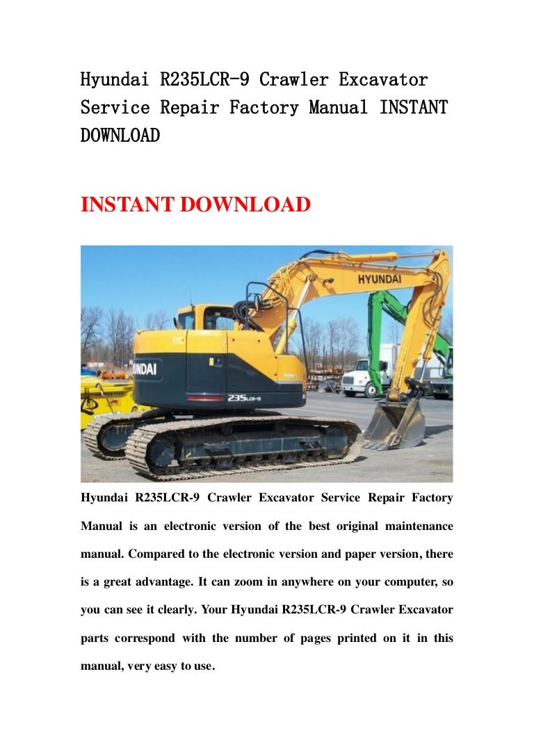 Hyundai r235 lcr 9 crawler excavator service repair factory manual in…