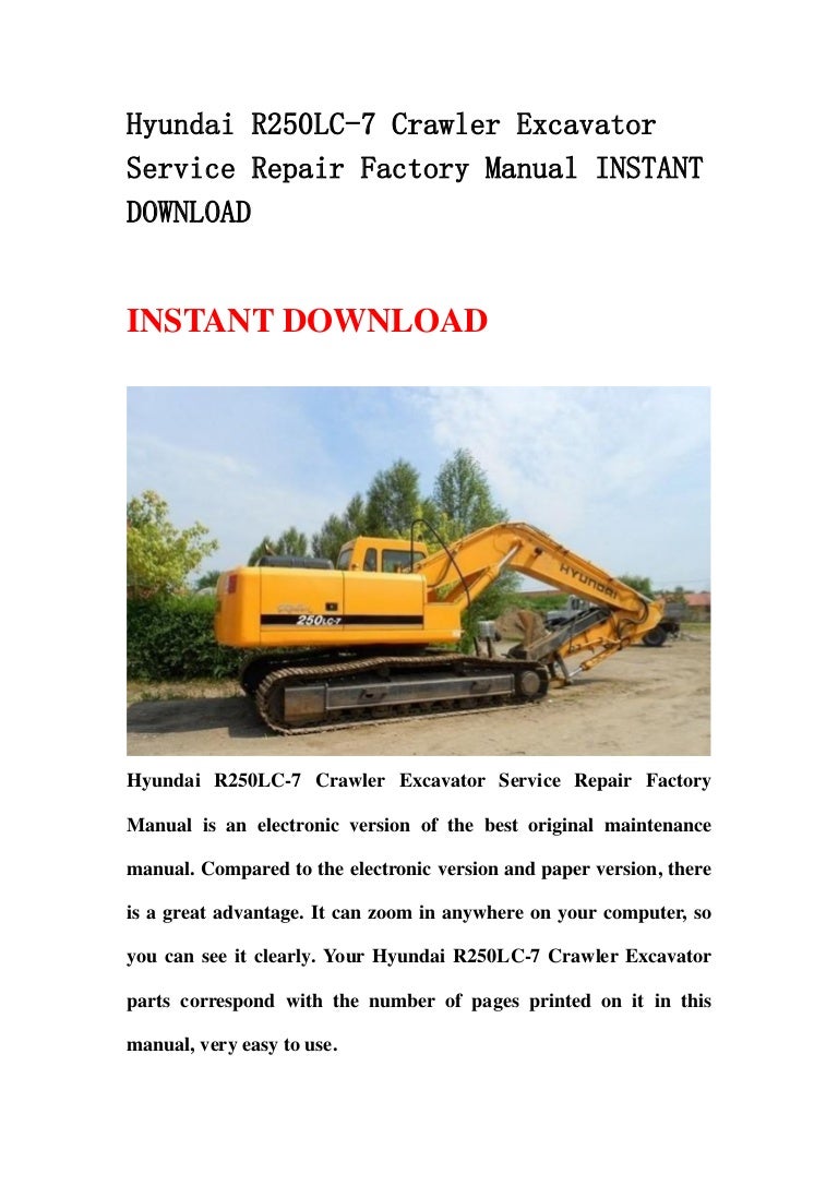 Hyundai R250lc 7a Crawler Excavator Workshop Service Repair Manual
