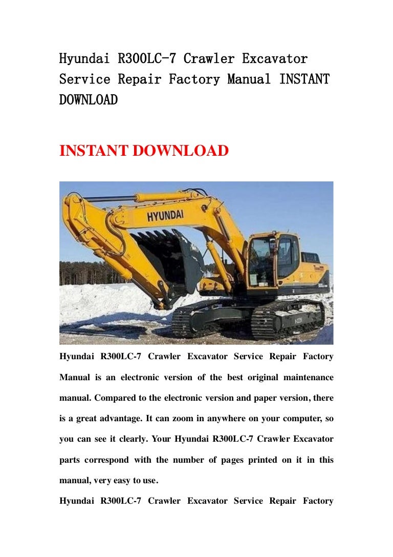 Hyundai r300 lc 7 crawler excavator service repair factory manual ins…
