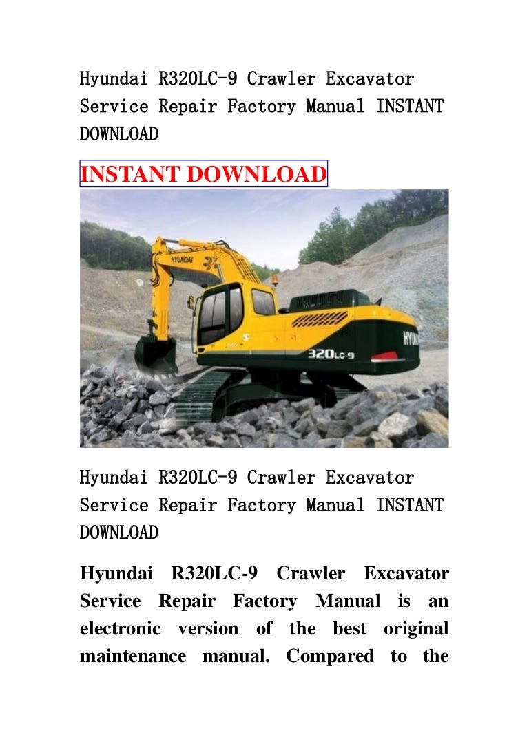 Hyundai r320 lc 9 crawler excavator service repair factory manual ins…