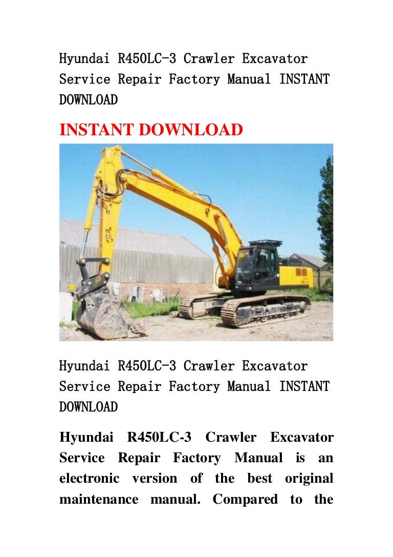 Hyundai r450 lc 3 crawler excavator service repair factory manual ins…