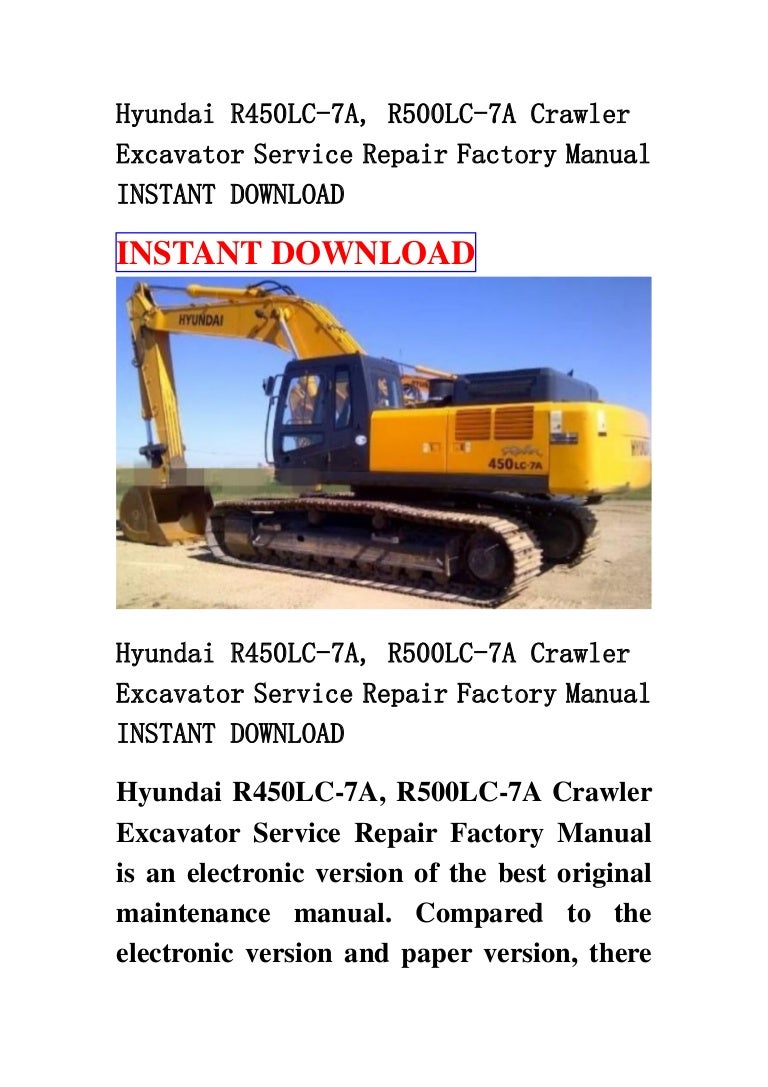 Hyundai r450 lc 7a, r500lc-7a crawler excavator service repair factory  manual instant download