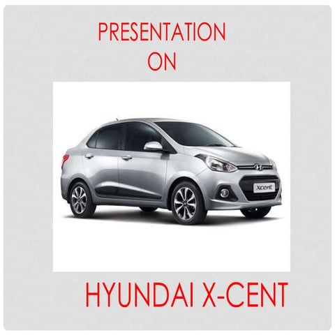 Hyundai x cent