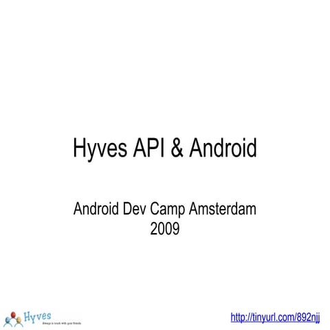 Hyves Api Android