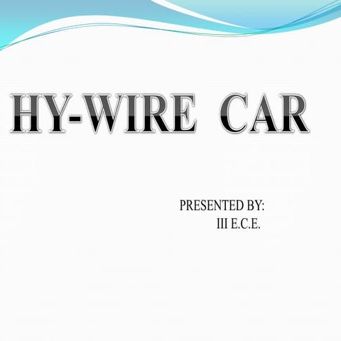 Hy wire ppt