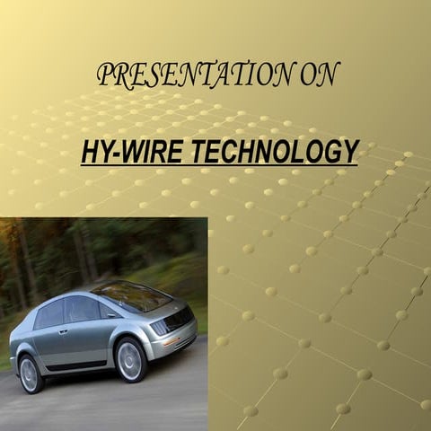 HYWIRE PyeyyeeyeyeyyeeyeyeyyeyeyeyeyePT1.pptx