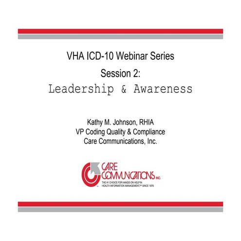ICD-10 Leadership & Awareness