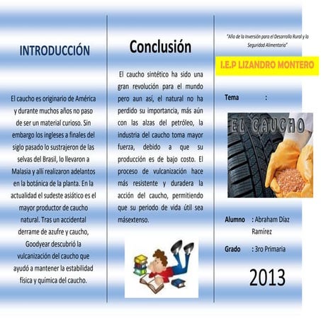 El Caucho - Triptico