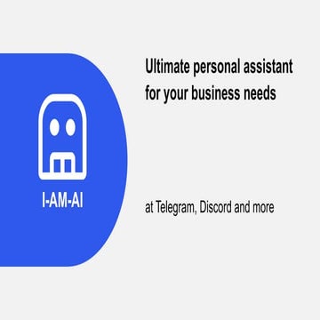 I-AM-AI Chatbot. Your personal ChatGpt | PPTX