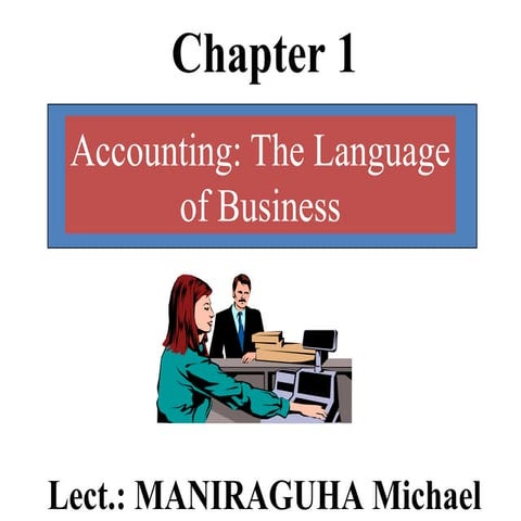 INTRO TO ACCOUNTING, ITS NATURE, HISTORY AND BACKGROUND | PPTX