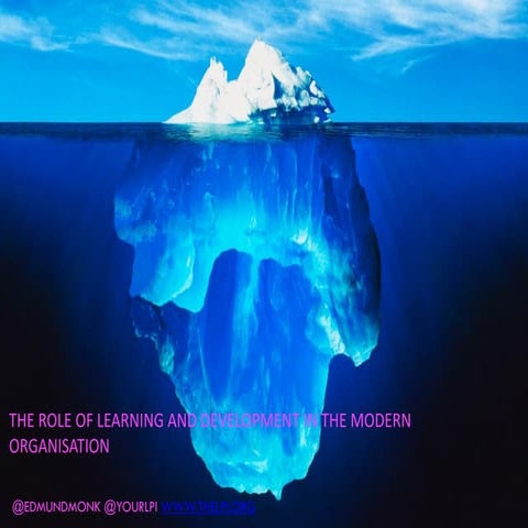 i-lovelearning London 2016 | The Role of L&D in the Modern Organisation [EN]