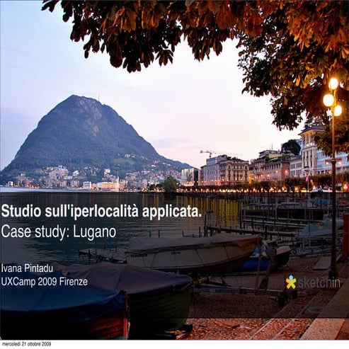 Studio sull'iperlocalità applicata