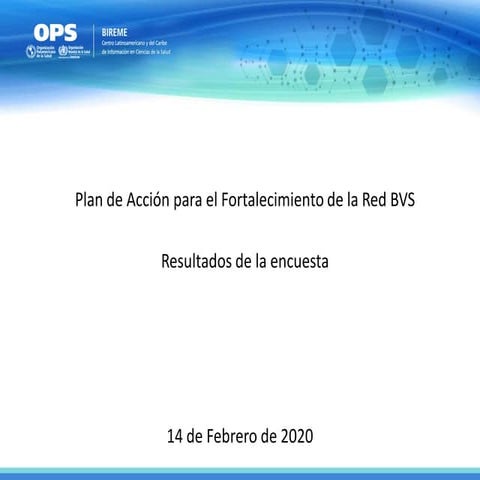 Fortalecimiento de la Red BVS AL&C – Plan Acción 2020 - I reunión 