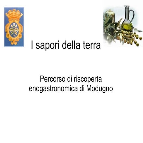 Percorso di riscoperta enogastronomica di Modugno