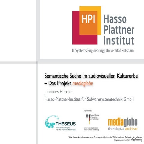 Semantische Suche im audiovisuellen Kulturerbe - Das Projekt mediaglobe